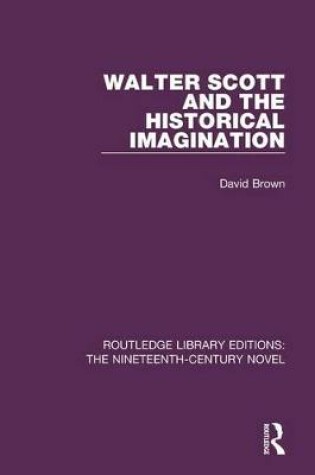 Cover of Walter Scott and the Historical Imagination