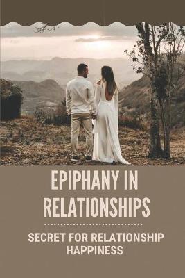 Book cover for Epiphany In Relationships