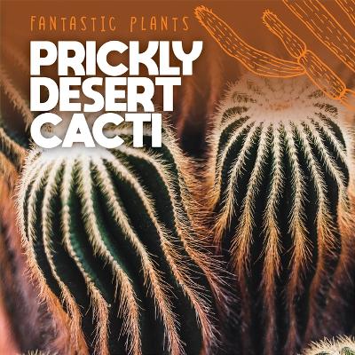 Book cover for Prickly Desert Cacti