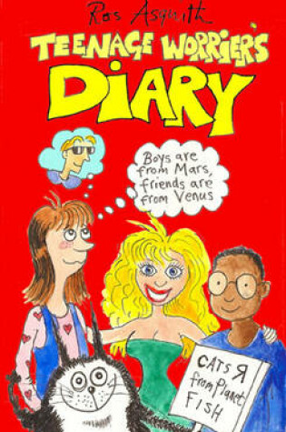 Cover of The Teenage Worrier's Diary