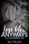 Book cover for Love You Anyways