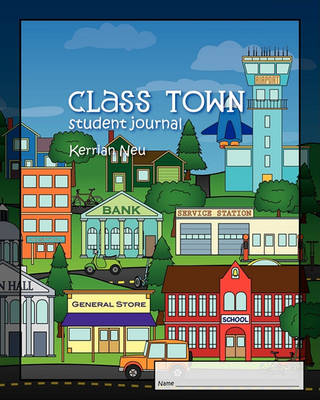 Book cover for Class Town - Student Journal