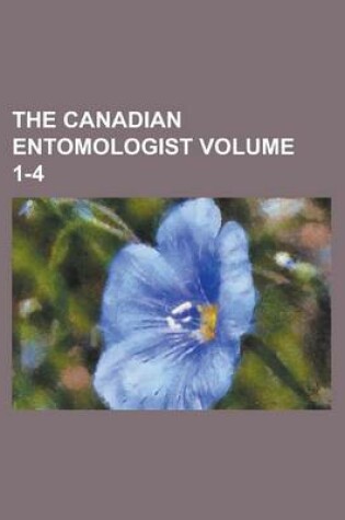 Cover of The Canadian Entomologist (Volume 16)