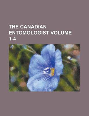 Book cover for The Canadian Entomologist (Volume 16)