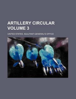 Book cover for Artillery Circular Volume 3