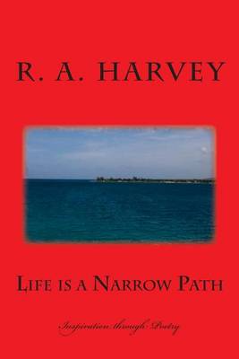 Book cover for Life is a Narrow Path