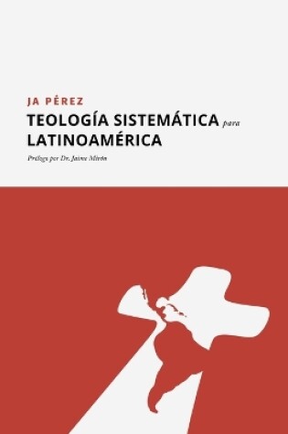 Cover of Teologia Sistematica para Latinoamerica
