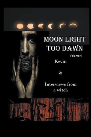Cover of Moonlight Too Dawn