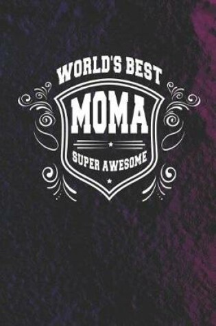 Cover of World's Best Moma Super Awesome