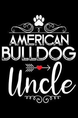 Book cover for American Bulldog Uncle