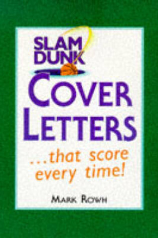 Cover of Slam Dunk Cover Letters