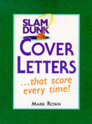 Book cover for Slam Dunk Cover Letters