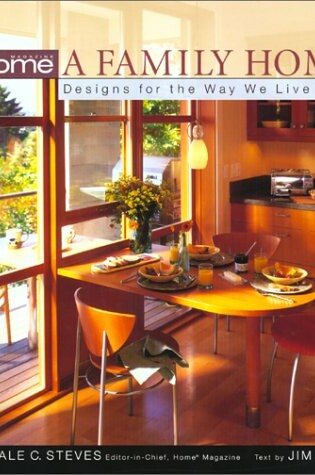 Cover of A Home Magazine: a Family Home