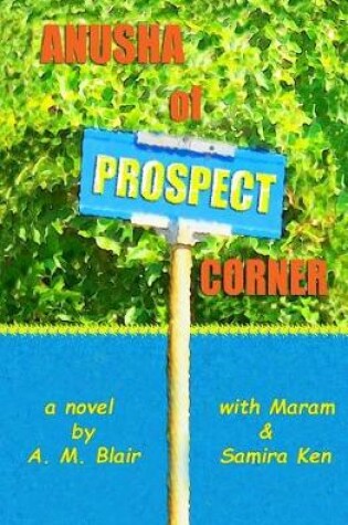 Cover of Anusha of Prospect Corner