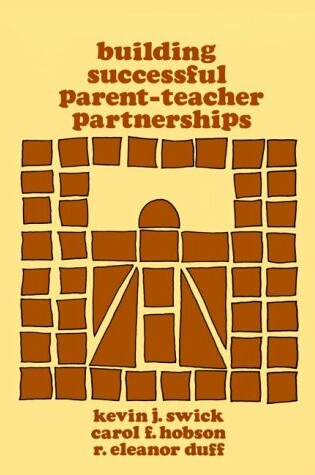 Cover of Building Successful Parent-Teacher Partnerships