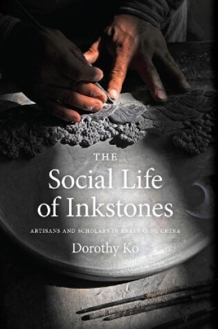 Cover of The Social Life of Inkstones