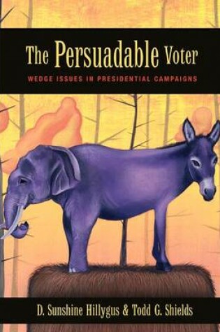 Cover of The Persuadable Voter