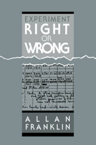 Cover of Experiment, Right or Wrong