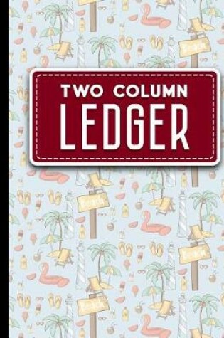 Cover of Two Column Ledger