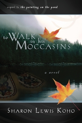 Book cover for To Walk in His Moccasins