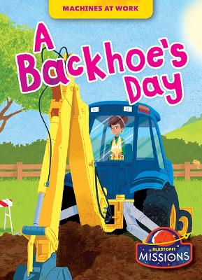 Cover of A Backhoe's Day