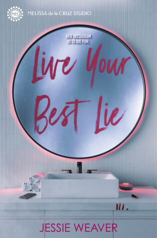 Book cover for Live Your Best Lie