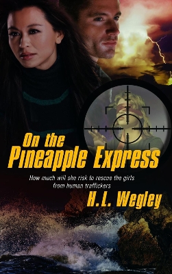 Book cover for On the Pineapple Express Volume 2
