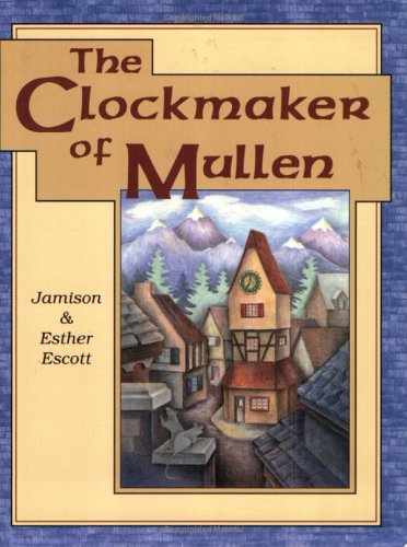 Book cover for Clockmaker of Mullen