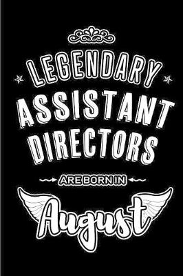 Book cover for Legendary Assistant Directors are born in August