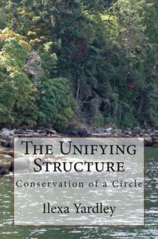 Cover of The Unifying Structure