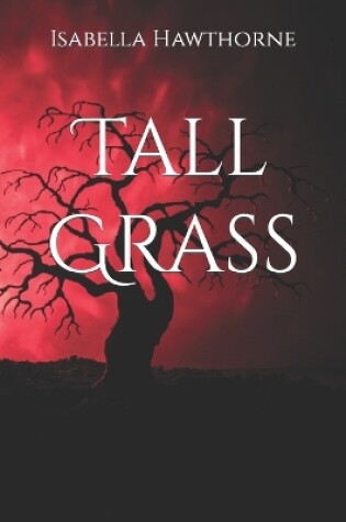 Cover of Tall Grass