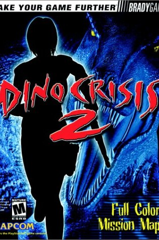 Cover of Dino Crisis 2 Official Strategy Guide