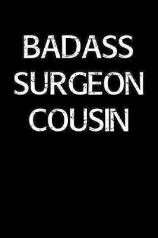 Cover of Badass Surgeon Cousin