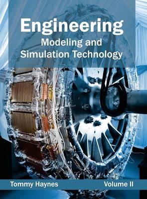 Cover of Engineering: Modeling and Simulation Technology (Volume II)