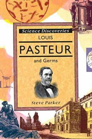 Cover of Louis Pasteur and Germs