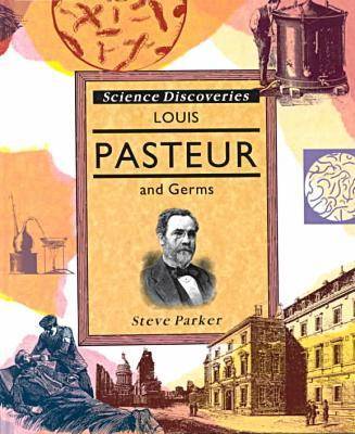 Book cover for Louis Pasteur and Germs