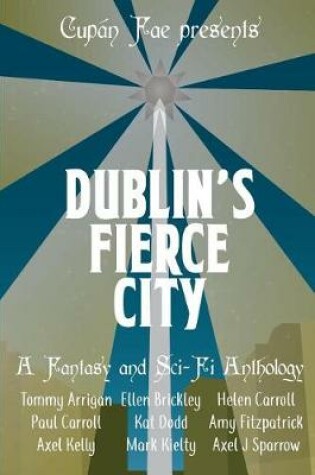 Cover of Dublin's Fierce City