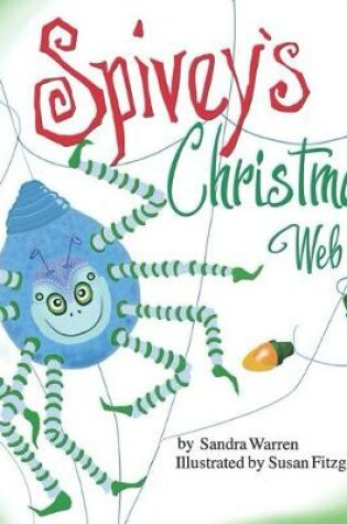 Cover of Spivey's Christmas Web