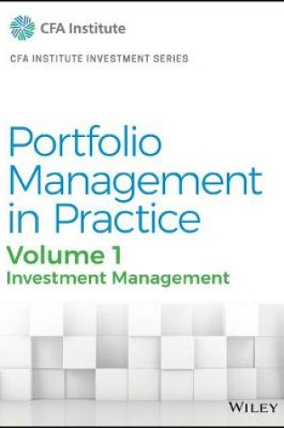 Cover of Portfolio Management in Practice, Volume 1