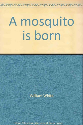 Book cover for A Mosquito is Born