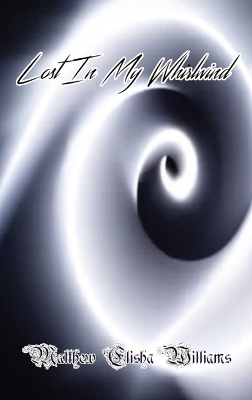 Book cover for Lost In My Whirlwind