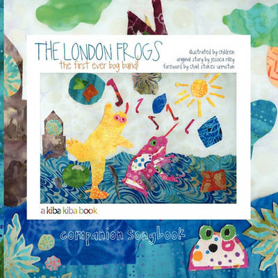 Book cover for The London Frogs Companion Songbook