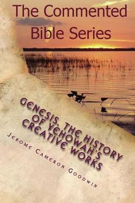 Book cover for Genesis - The History Of Yehowah's Creative Works