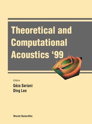 Cover of Theoretical And Computational Acoustics '99, Proceedings Of The 4th Ictca Conference (With Cd-rom)