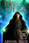 Book cover for Mage You Look