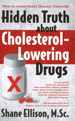 Book cover for Hidden Truth About Cholesterol-Lowering Drugs
