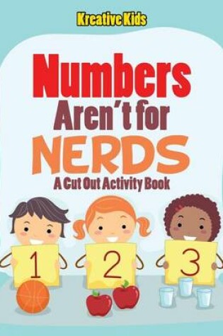 Cover of Numbers aren't for Nerds