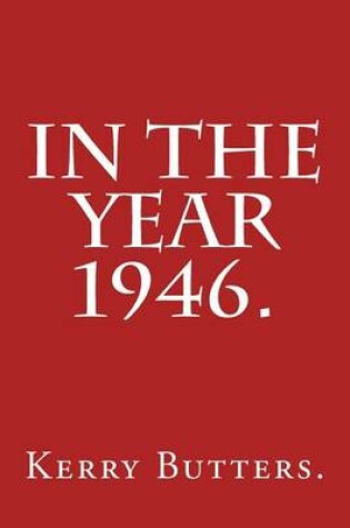 Cover of In the Year 1946.