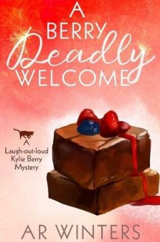 Cover of A Berry Deadly Welcome