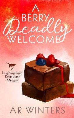 Book cover for A Berry Deadly Welcome